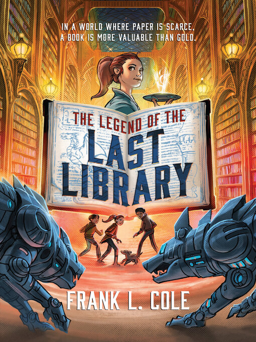 Title details for The Legend of the Last Library by Frank L. Cole - Wait list